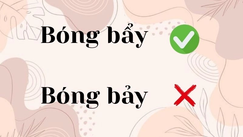 Bóng bảy hay bóng bẩy đúng chính tả, bóng bẩy là từ đúng