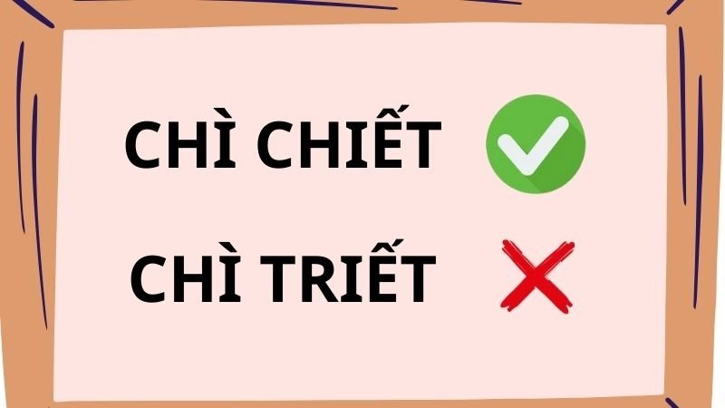 Chì chiết hay trì triết đúng chính tả, chì chiết là từ đúng