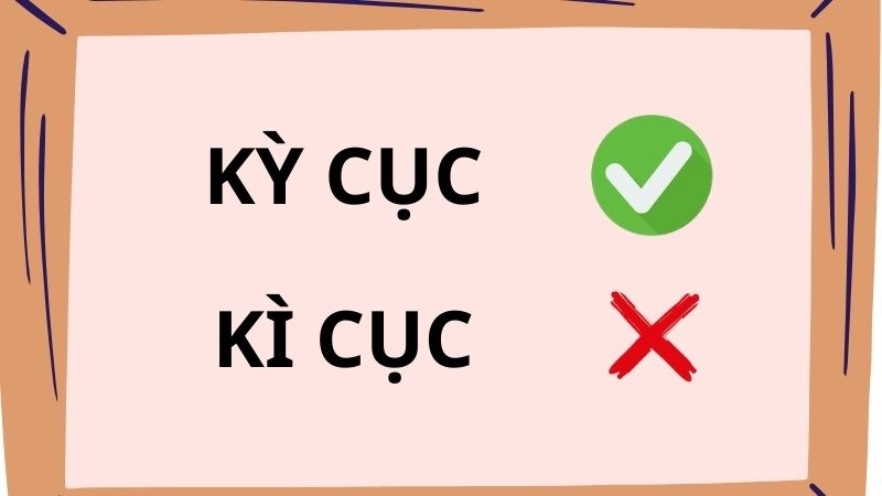 Kì cục hay kỳ cục đúng chính tả, kỳ cục là từ đúng