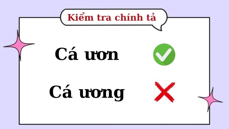 Cá ươn hay cá ương đúng chính tả, cá ươn là từ đúng