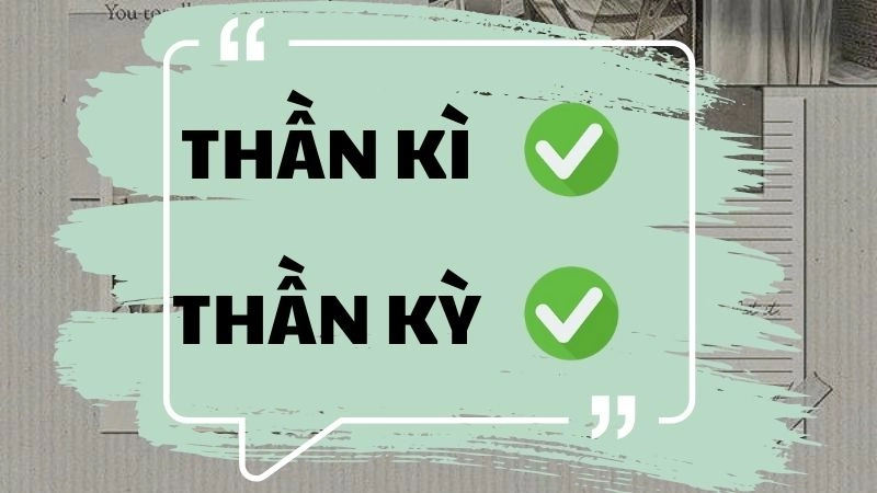 Thần kì hay thần kỳ đúng chính tả, thần kỳ là từ đúng