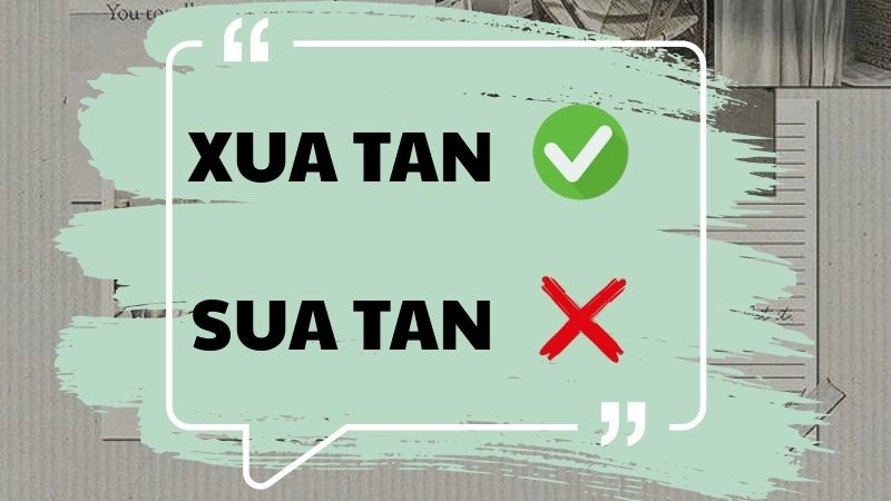 Xua tan hay sua tan đúng chính tả, xua tan là từ đúng