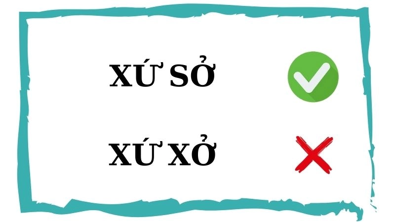 Xứ sở hay xứ xở đúng chính tả, xứ sở là từ đúng