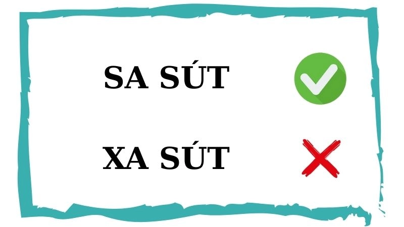 Sa sút hay xa sút đúng chính tả, sa sút là từ đúng