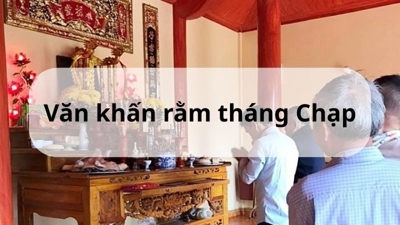 Văn khấn rằm tháng Chạp