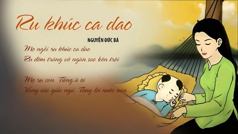 Những bài hát ca dao ru con ngủ ngon Nghệ Tĩnh