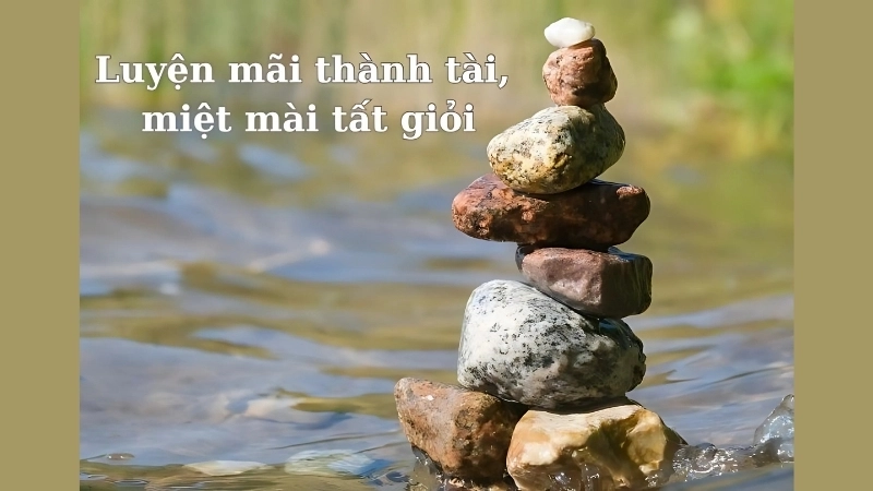 Thơ hay về sự siêng năng kiên kì và nỗ lực