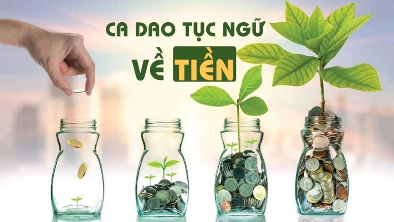 Ca dao tục ngữ về tiền