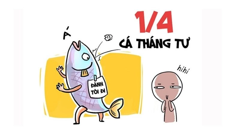 câu nói dối ngày cá với bạn bè, đồng nghiệp