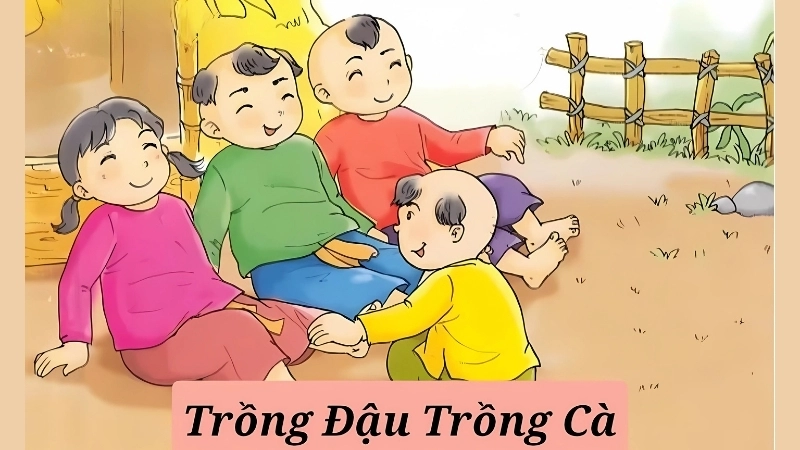 Tìm hiểu bài đồng dao Đồng dao trồng đậu trồng cà