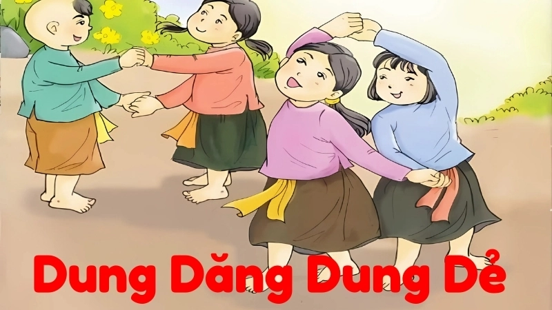 Bài đồng dao Dung Dăng Dung Dẻ