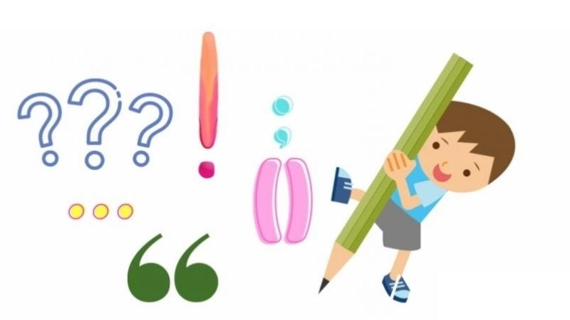 Dấu câu đóng vai trò rất quan trọng trong văn viết 