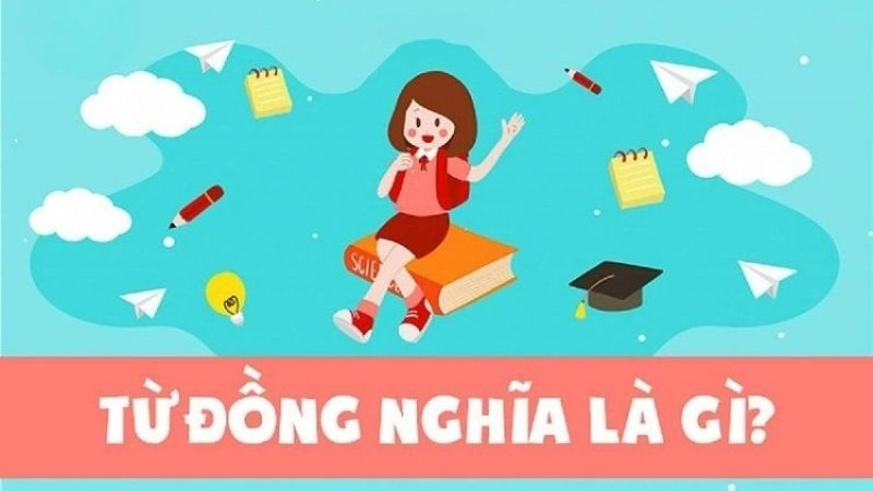 Từ đồng nghĩa là những từ có ý nghĩa tương đồng hoặc gần giống nhau
