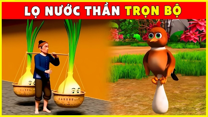 Tóm tắt truyện cổ tích Việt Nam - Lọ nước thần 