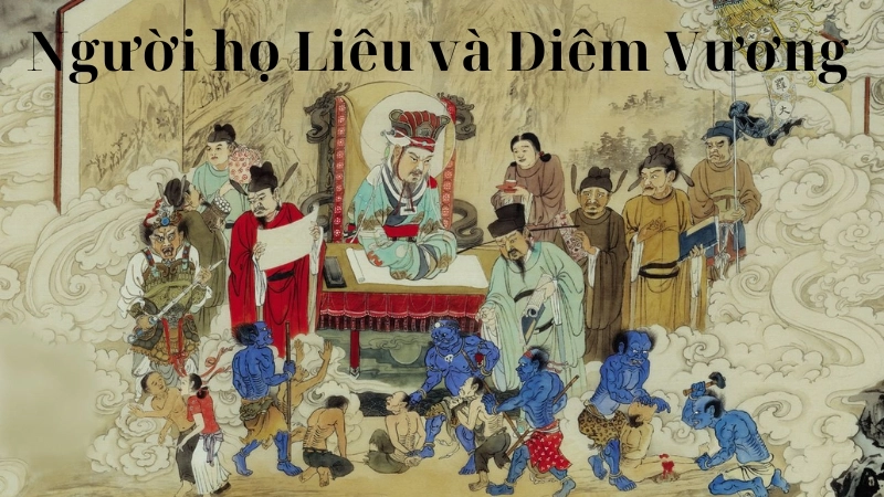 Tóm tắt truyện Người họ Liêu và Diêm Vương ngắn gọn