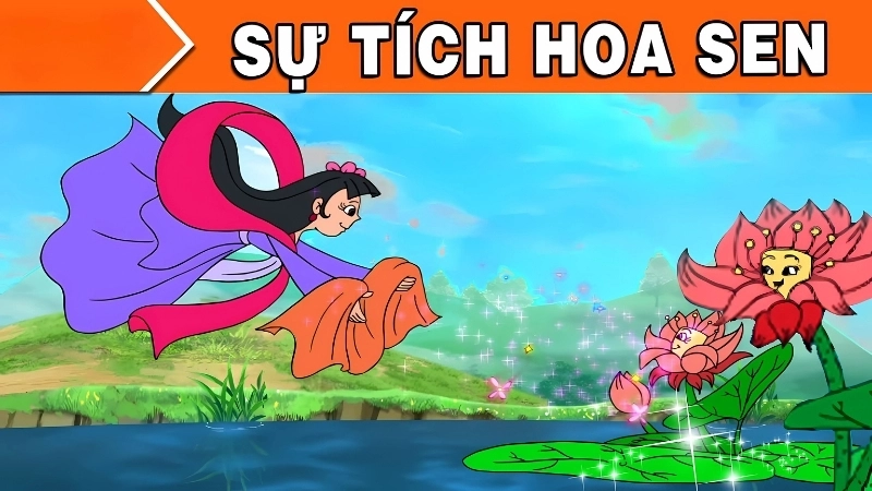 Tóm tắt truyện cổ tích Việt Nam – Sự tích Hoa sen hay nhất
