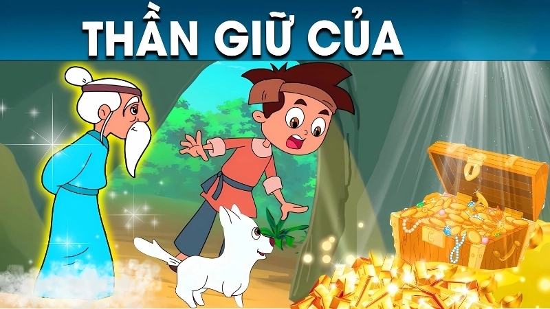 Tóm tắt truyện cổ tích Việt Nam – Sự tích thần giữ của