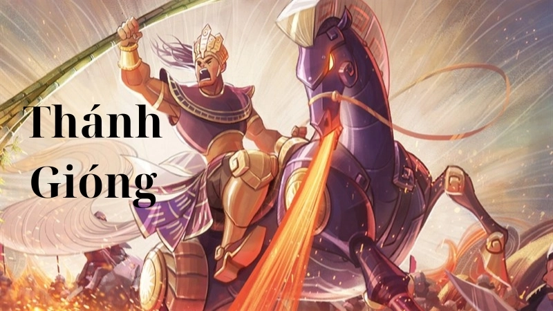 Tóm tắt truyện Thánh Gióng – Anh hùng làng Gióng oai hùng