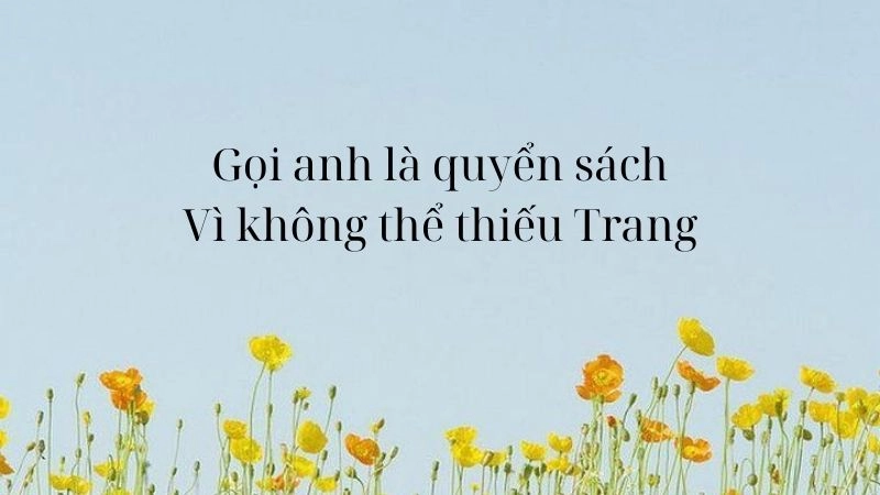 thơ tán Trang, vui nhộn, dí dỏm, bạn sẽ khiến nàng bật cười