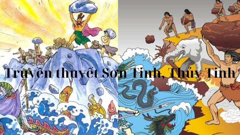 Tóm tắt truyện cổ tích Việt Nam - Truyền thuyết Sơn Tinh, Thủy Tinh